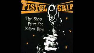 Pistol Grip-Missionary