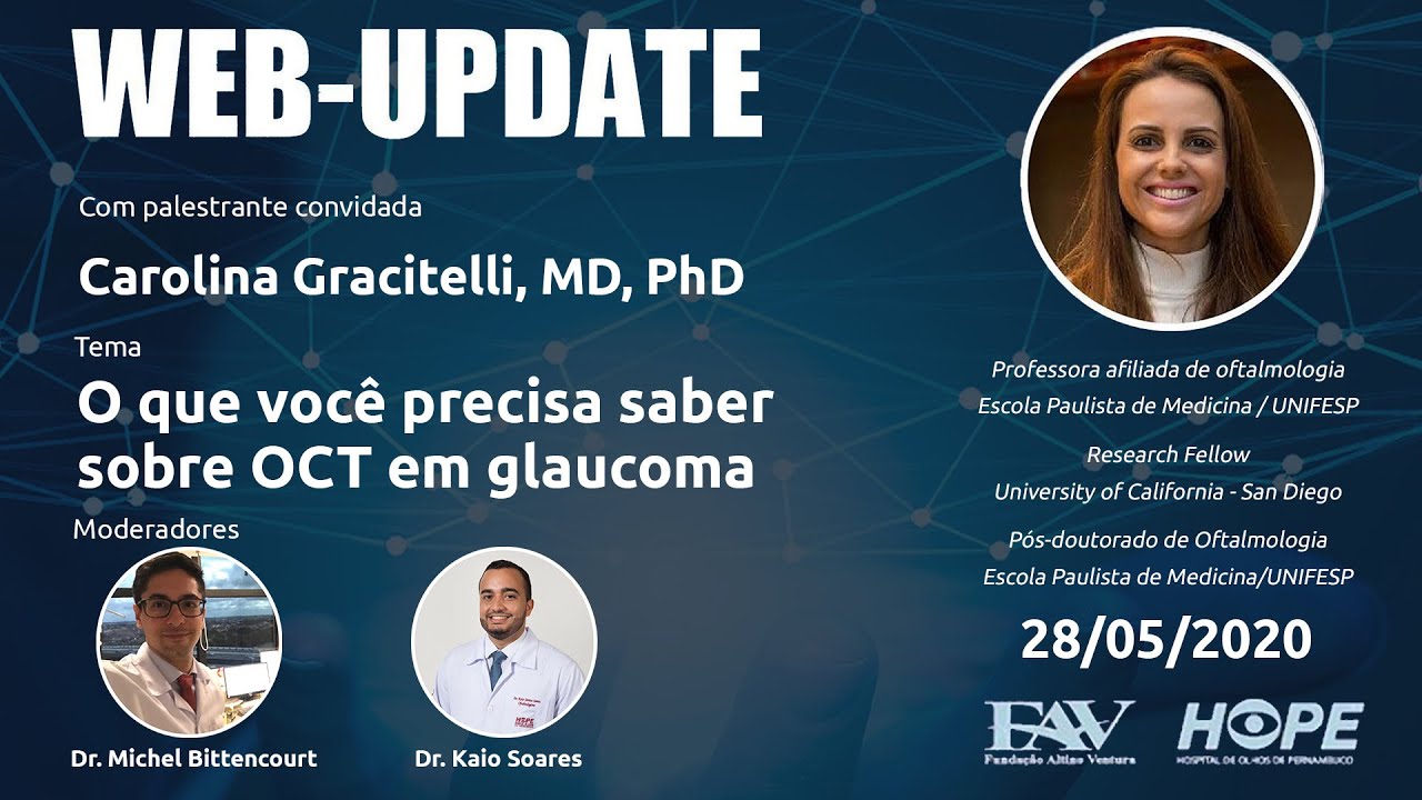 WEB-UPDATE #16│ O que você precisa saber sobre OCT em glaucoma │ Dra. Carolina Gracitelli