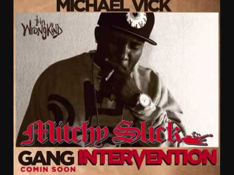 Mitchy Slick - Michael Vick