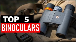 Top 5 Best Binoculars in 2025