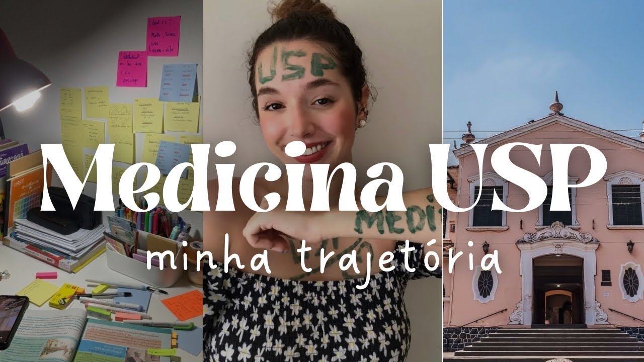 Minha trajetória até passar em medicina na USP
