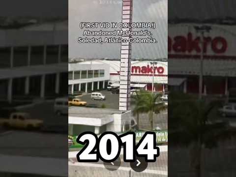 Abandoned  McDonald’s Soledad Atlantico Columbia