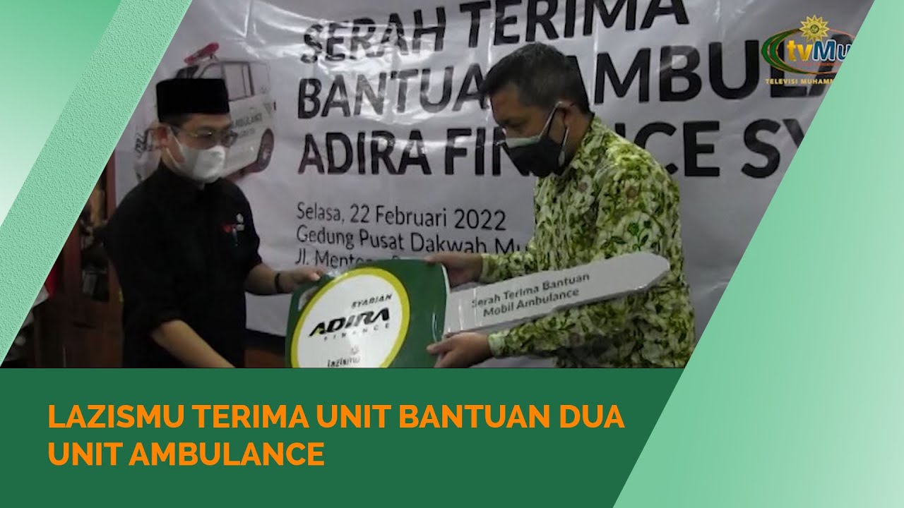 Lazismu Terima Dua Unit Ambulans Bantuan dari Adira Finance Syariah