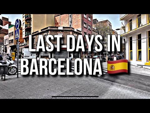 Our last days in Barcelona 🇪🇸