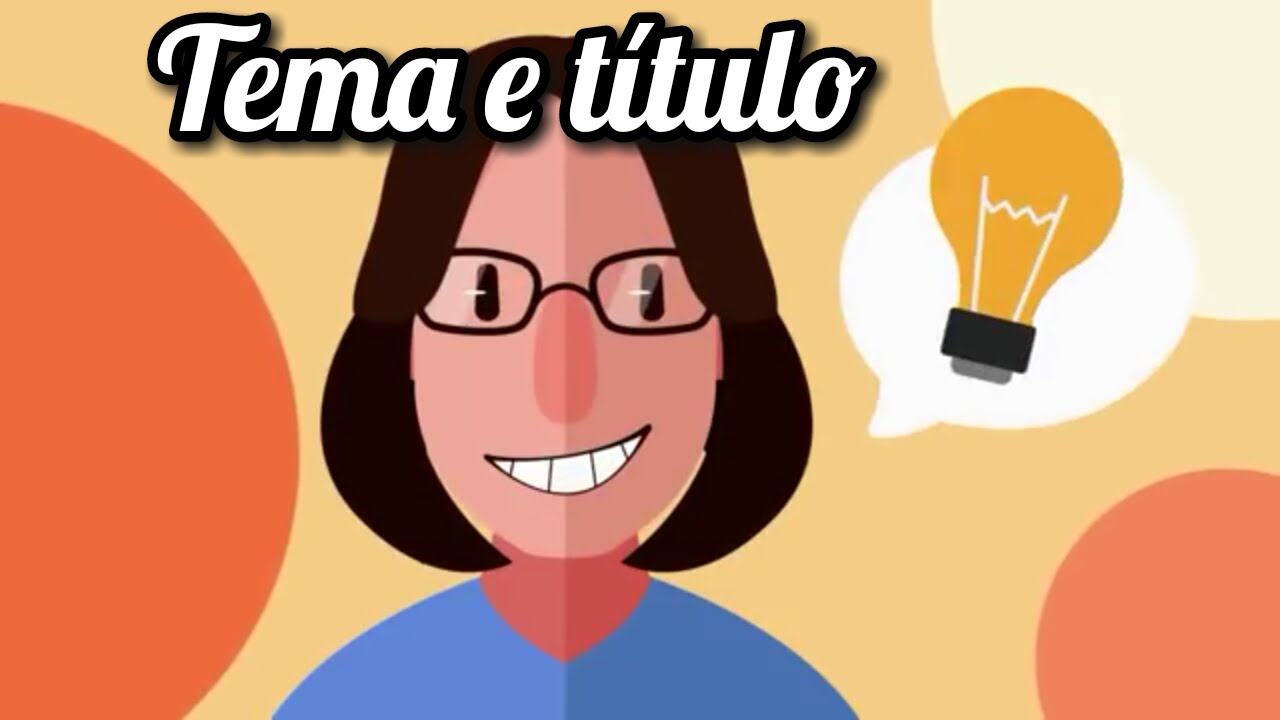 As diferenças entre tema e título!