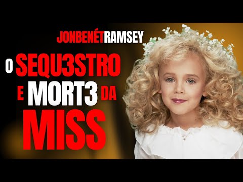QUEM M4T0U A MISS INF4NTIL JONBENÉT RAMSEY? - C/ DR CARLOS DE FARIA - CRIME E MISTÉRIO S/A