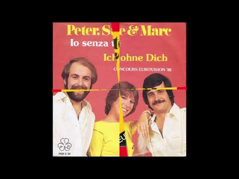 1981 Peter, Sue & Marc - Io Senza Te