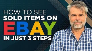 How To See SOLD Items On eBay –In Just 3 Steps