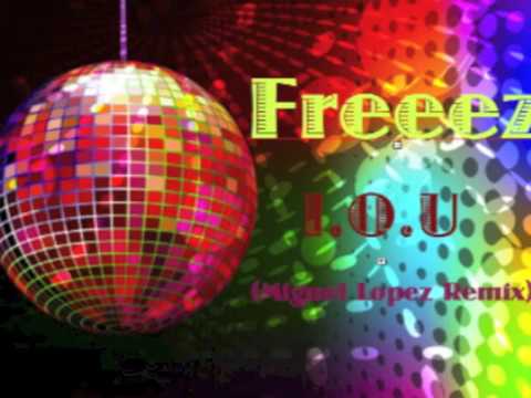 Freeez -  I.O.U. (Miguel Lopez Remix)