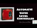 Water Level Controller Videon Automatic Water Level Controller Malayalam V Guard Videon