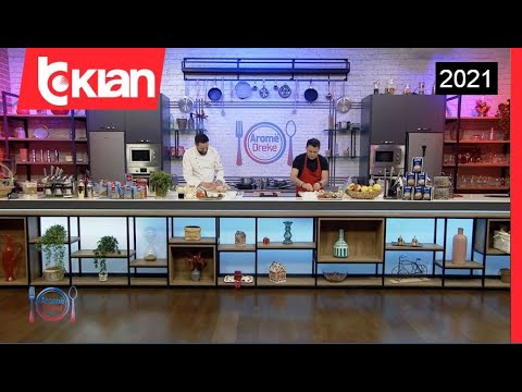 Arome dreke - Ylli Baka - Linguine me fruta deti & Pule jahni (10 Maj 2021)