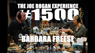 JRE 1500 - Barbara Freese