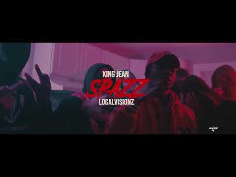 King Jean - Spazz (MixbyBizzy) (Official Music Video)