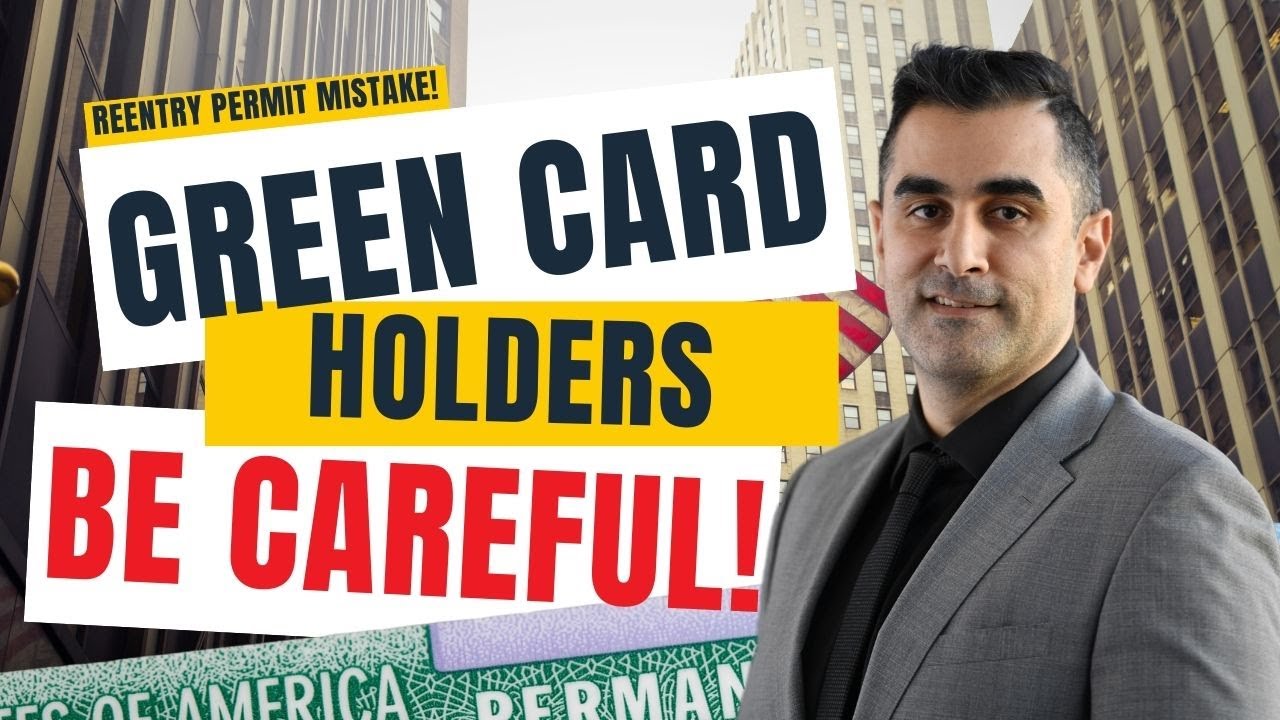 Top 3 Re-Entry Permit Mistakes for Green Card Holders