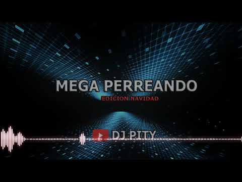 MEGA PERREANDO RKT - DJ PITY Feat. DJ ALE DE FLORIDA