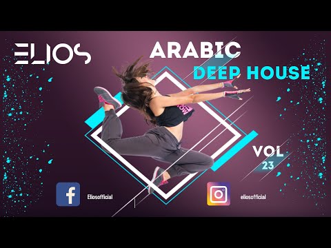 Beloved Arabic Deep House - Vol 23 - Mixed By Elios