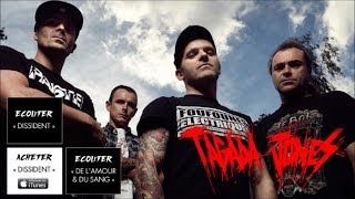 Tagada Jones - Tout Va Bien (Officiel)