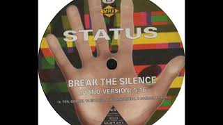 Status - Break The Silence (Piano Version) (B)