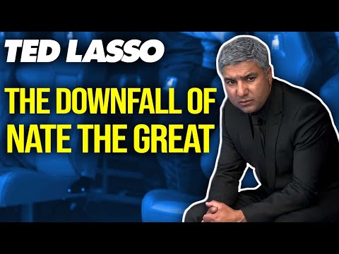 Nate Shelley's Season 2 Turn Explained | Ted Lasso Video Essay