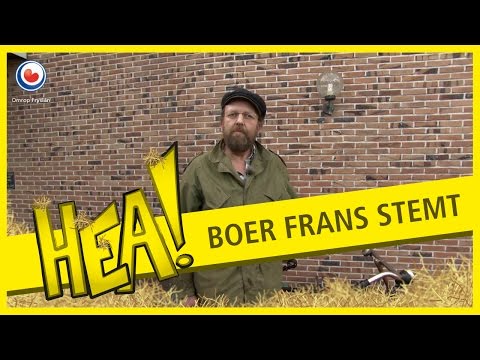 HEA! Boer Frans op it stimburo