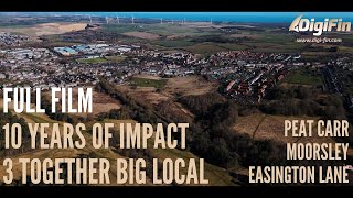 10 Years of Impact - 3 Together Big Local FULL FILM