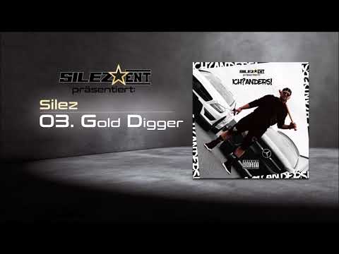 Silez - Gold Digger (prod. by Silez)