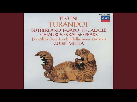 Puccini: Turandot, Act II: Gravi, enormi ed impotenti