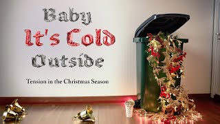 Worst Christmas Songs Week 1 - Baby, It&#39;s Cold Outside - Sunday, December 3, 2023