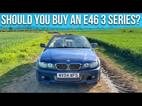 IS A BUDGET BMW 3 SERIES E46 WORTH BUYING?