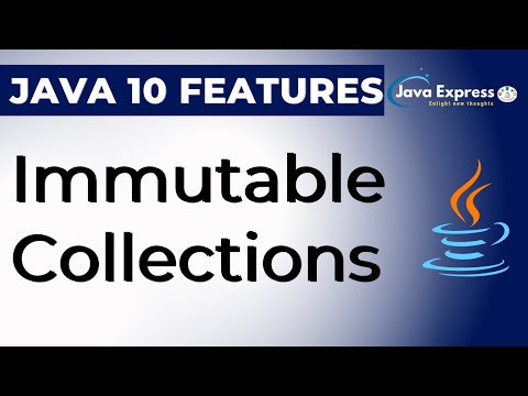 Immutable Collections In Java Java 10 Features