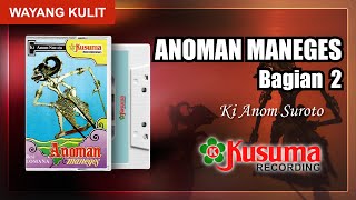 Download lagu WAYANG KULIT KI ANOM SUROTO LAKON ANOMAN MANEGES  KUALITAS AUDIO MASTER KUSUMA RECORD (BAG. 2) mp3 Download lagu WAYANG KULIT KI ANOM SUROTO LAKON ANOMAN MANEGES  KUALITAS AUDIO MASTER KUSUMA RECORD (BAG. 2) mp3
