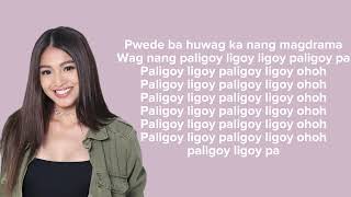 Paligoy Ligoy - Nadine Lustre (Lyrics Video) | imYhalla🍂
