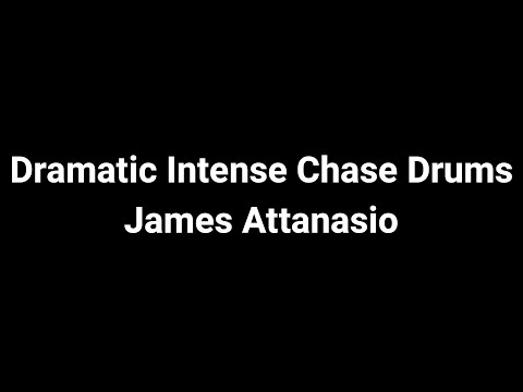 Dramatic Intense Chase Drums - James Attanasio [$1,000,000 Manhunt]