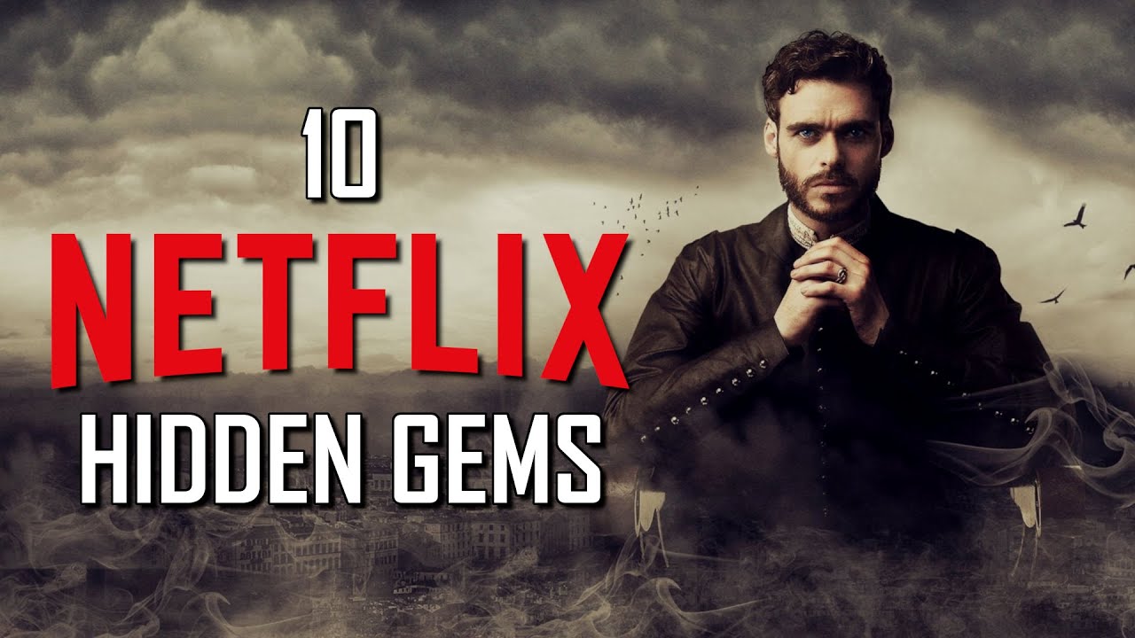10 Netflix Hidden Gems You'll Actually Want to Watch! 2020