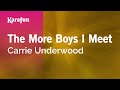 The More Boys I Meet - Carrie Underwood | Karaoke Version | KaraFun