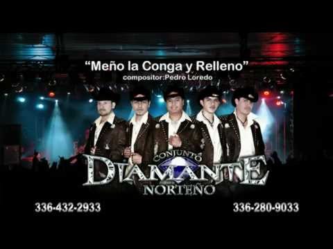 ESTILO LALO MORA ,  MENO, LA CONGA Y RELLENO  CONJUNTO DIAMANTE NORTENO 2013