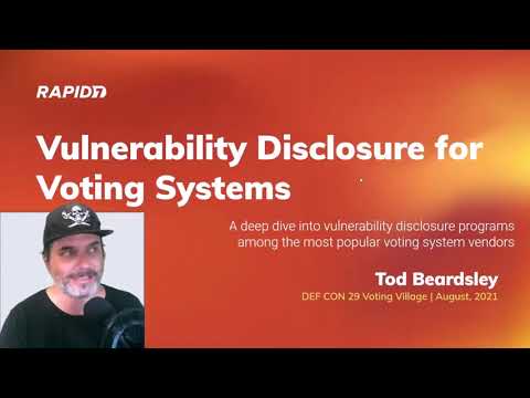 DEF CON 29 Voting Village - Tod Beardsley -  A Deep Dive on Vulnerability Disclosure