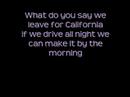 Metro Station-California w/ Lyrics