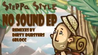 03 Steppa Style - No Sound (6Blocc Remix) [Irish Moss Records]