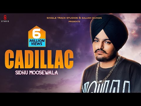 Sidhu Moose wala | Cadillac | Raja Gamechangerz | Full Official Video  Cadillac | Sidhu moose wala