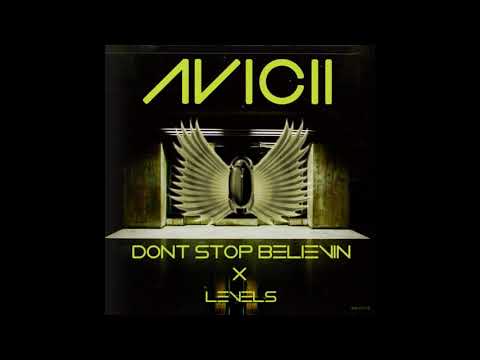 Avicii Levels X Journey Don't stop believin (JUST'N'JUNE X MAZON MASHUP)