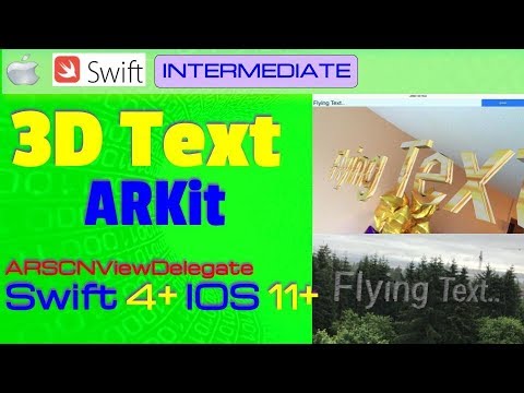 IOS 11, Swift 4, Tutorial : How to Create Augmented Reality 3D Text app with Swift in Xcode  ARKit