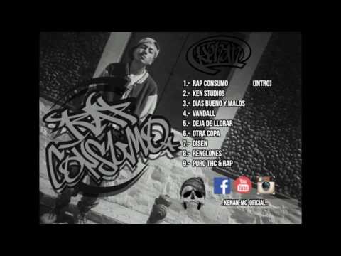 6.- Otra copa - Kenan ft La Corte  ( Rap Consumo )