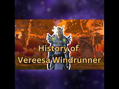 Windrunner Chronicles: Vereesa