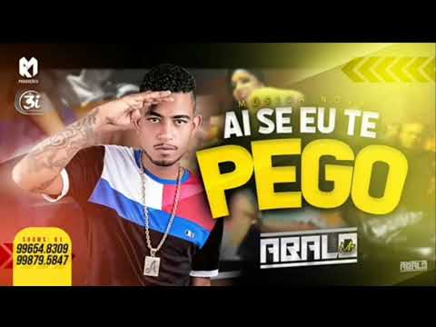 MC ABALO - AI SE EU TE PEGO (PLAYBACK)