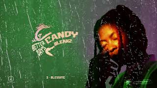Candy Bleakz - Blessing [Official Audio]
