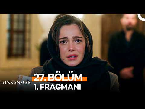 Kıskanmak 27. Bölüm 1. Fragmanı - Ön İzleme Detayları