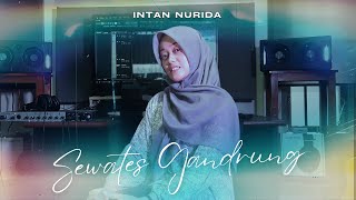 Download lagu Sewates Gandrung - Intan Nurida ( akustik cover ) mp3