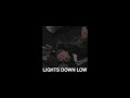 MAX Lights Down Low Sped Up Nightcore