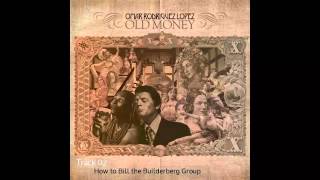 Omar Rodriguez-Lopez — Old Money